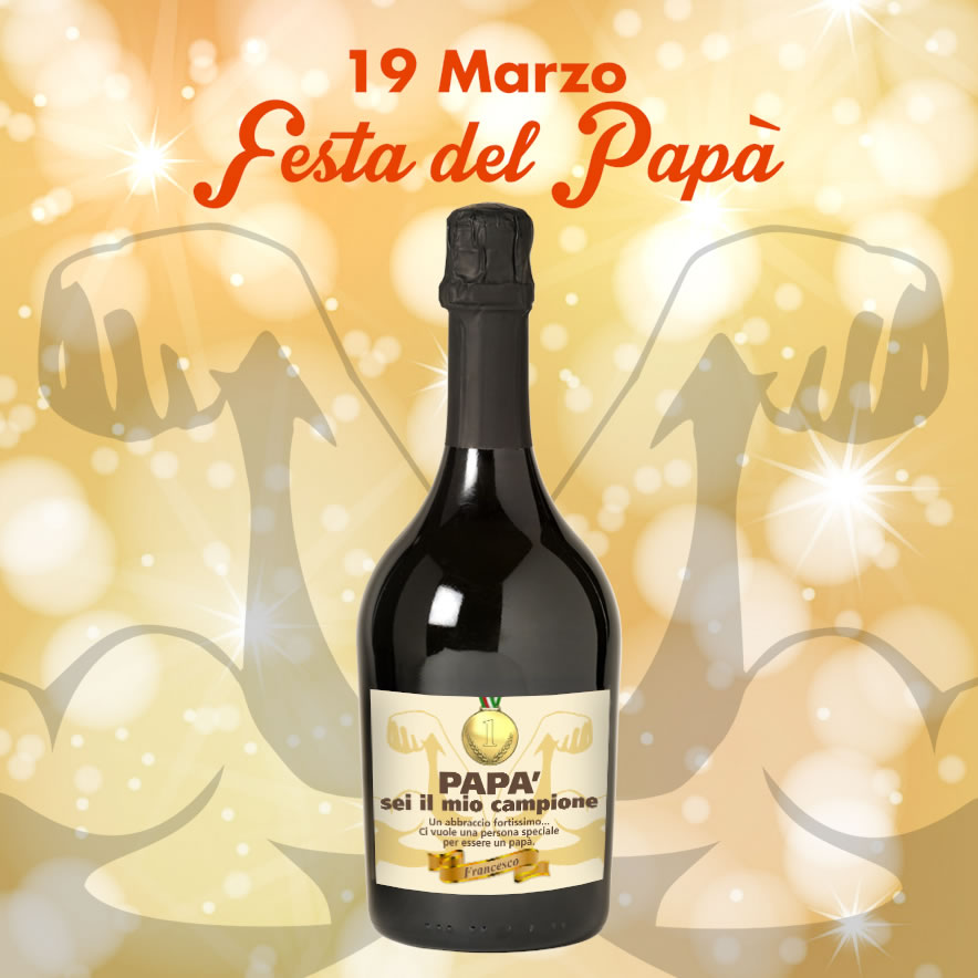 Festa del Papà - Regala una speciale bottiglia di Spumante personalizzata - immagine 2