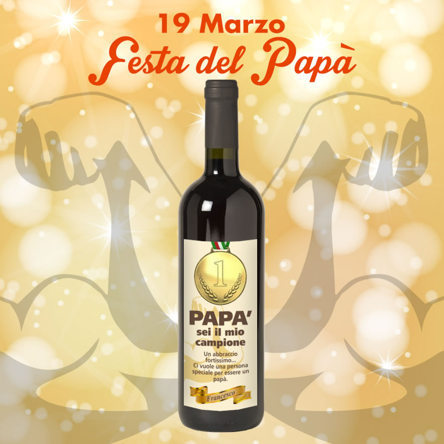 Festa del papà - Regala una speciale bottiglia di Vino personalizzata - immagine 2